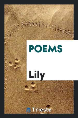 Poems de Lily