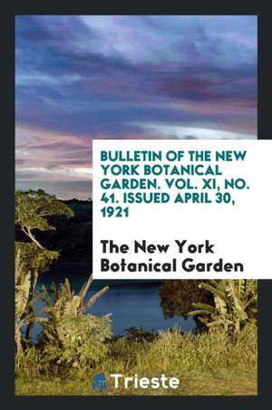 Bulletin of the New York Botanical Garden de Various