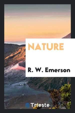 Nature de Ralph Waldo Emerson