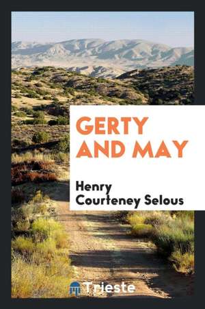 Gerty and May de Henry Courteney Selous