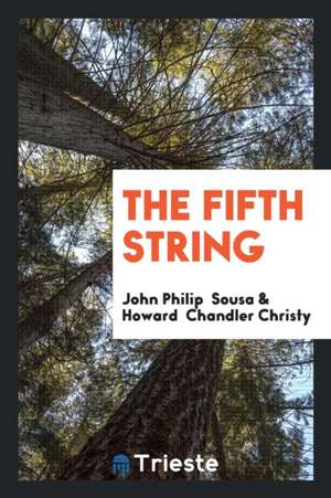 The Fifth String de John Philip Sousa