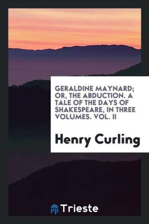 Geraldine Maynard de Henry Curling