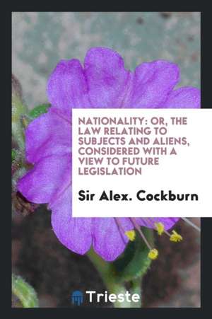Nationality de Alex. Cockburn