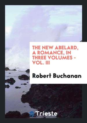 The New Abelard de Robert Buchanan