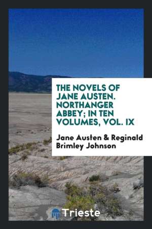 The Novels of Jane Austen ... de Jane Austen