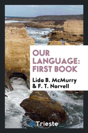 Our Language de Lida B. Mcmurry