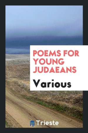 Poems for Young Judaeans de Various