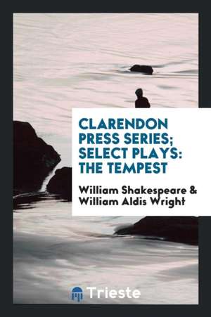 Select Plays ...: Select Plays: The Tempest de William Shakespeare