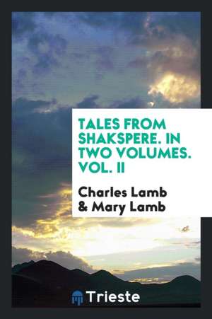 Tales from Shakspere de Charles Lamb