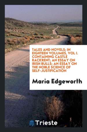 Tales and Novels de Maria Edgeworth