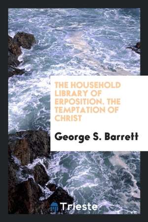 The Temptation of Christ de George S. Barrett