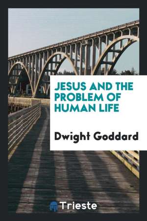 Jesus and the Problem of Human Life; A Threefold Sermon de Division of International Law