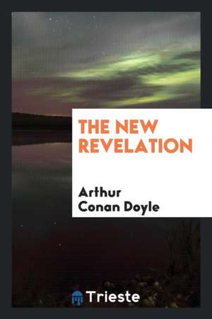 The New Revelation de Arthur Conan Doyle