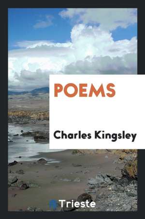 Poems de Charles Kingsley