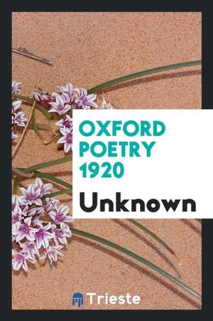 Oxford Poetry 1920 de Unknown