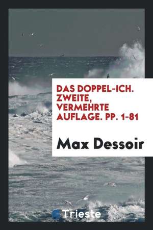 Das Doppel-Ich de Max Dessoir