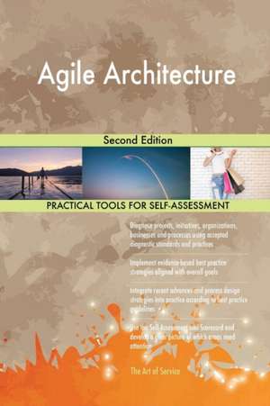 Agile Architecture de Gerardus Blokdyk