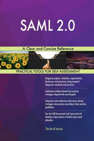 SAML 2.0 de Gerardus Blokdyk
