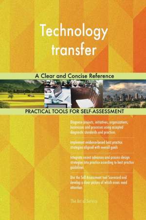 Technology transfer de Gerardus Blokdyk