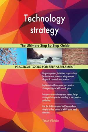 Technology strategy de Gerardus Blokdyk