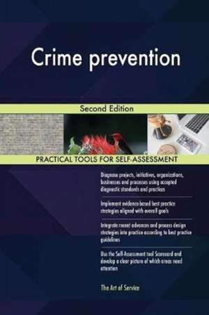 Crime prevention Second Edition de Gerardus Blokdyk