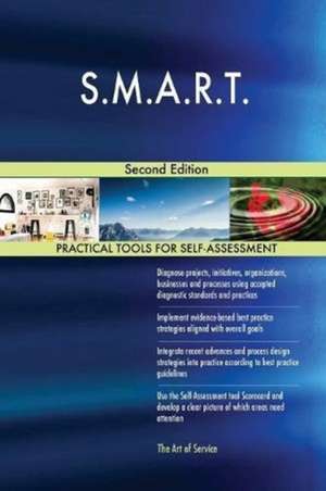 S.M.A.R.T. Second Edition de Gerardus Blokdyk