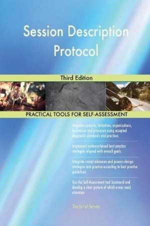 Session Description Protocol Third Edition de Gerardus Blokdyk