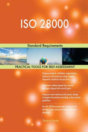 ISO 28000 Standard Requirements de Gerardus Blokdyk