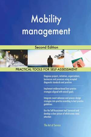 Mobility management Second Edition de Gerardus Blokdyk