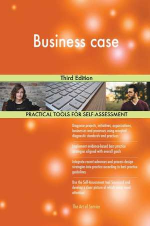 Business case Third Edition de Gerardus Blokdyk