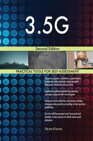 3.5G Second Edition de Gerardus Blokdyk