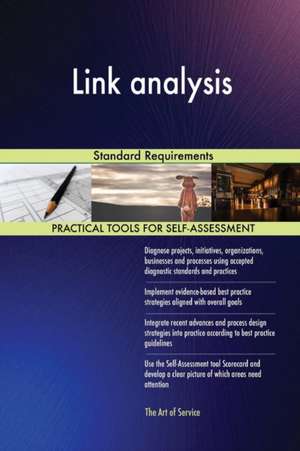 Link analysis Standard Requirements de Gerardus Blokdyk