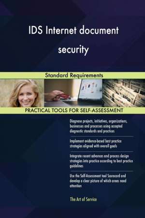 IDS Internet document security Standard Requirements de Gerardus Blokdyk