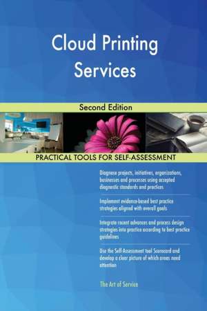 Cloud Printing Services Second Edition de Gerardus Blokdyk