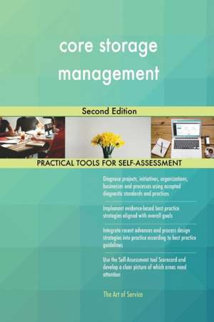 core storage management Second Edition de Gerardus Blokdyk