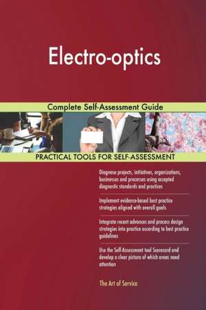 Electro-optics Complete Self-Assessment Guide de Gerardus Blokdyk