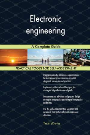 Electronic engineering A Complete Guide de Gerardus Blokdyk