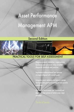 Asset Performance Management APM Second Edition de Gerardus Blokdyk