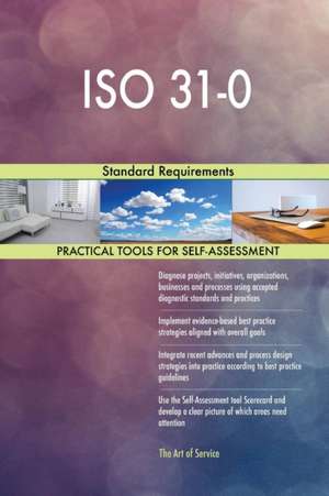 ISO 31-0 Standard Requirements de Gerardus Blokdyk