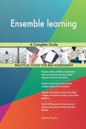 Ensemble learning A Complete Guide de Gerardus Blokdyk