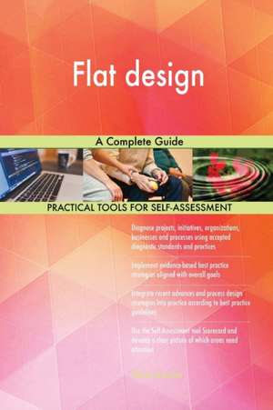 Flat design A Complete Guide de Gerardus Blokdyk