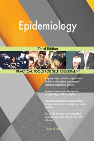 Epidemiology Third Edition de Gerardus Blokdyk