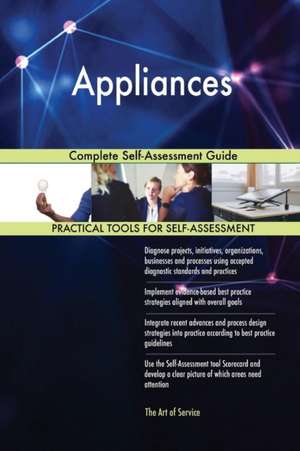 Appliances Complete Self-Assessment Guide de Gerardus Blokdyk