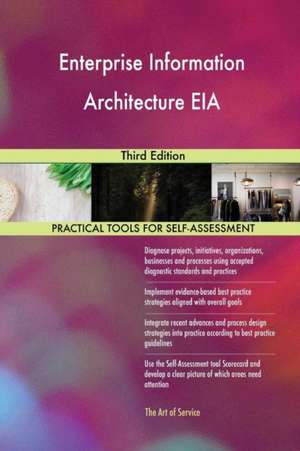 Enterprise Information Architecture EIA Third Edition de Gerardus Blokdyk