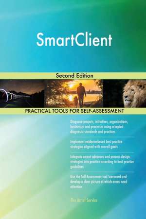 SmartClient Second Edition de Gerardus Blokdyk