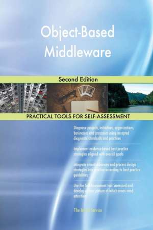 Object-Based Middleware Second Edition de Gerardus Blokdyk