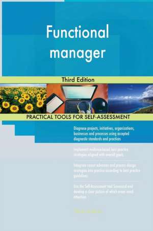 Functional manager Third Edition de Gerardus Blokdyk