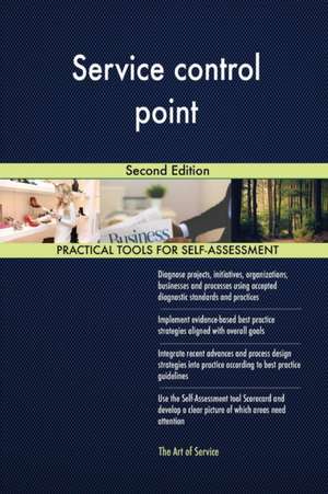 Service control point Second Edition de Gerardus Blokdyk