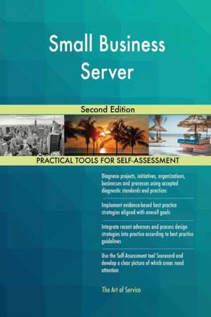 Small Business Server Second Edition de Gerardus Blokdyk