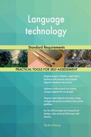 Language technology Standard Requirements de Gerardus Blokdyk